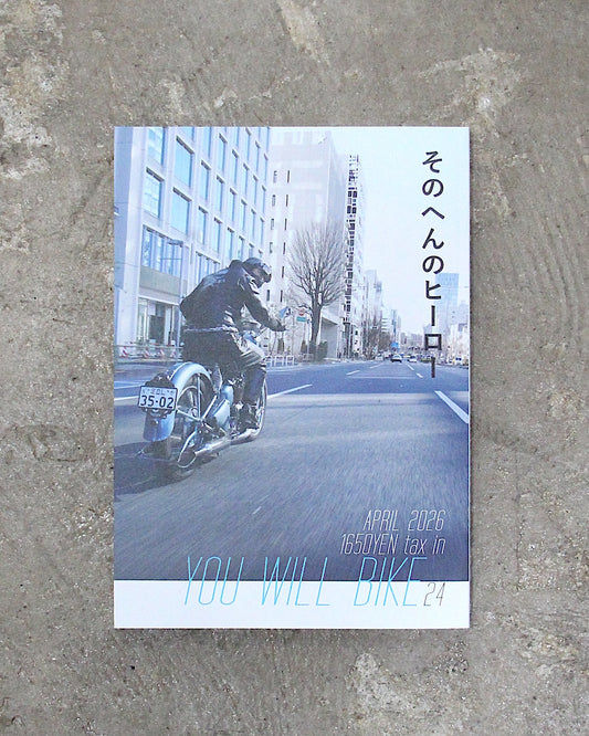 YOU WILL BIKE / 24